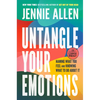 Untangle Your Emotions: Naming What You Feel and Knowing What to Do About It - Paperback