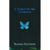 A Funeral For Our Butterflies - Paperback