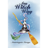 Any Witch Way - Paperback