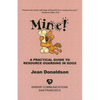 Mine!: A Practical Guide to Resource Guarding in Dogs - Paperback