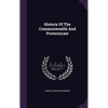 History Of The Commonwealth And Protectorate - Hardcover