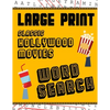 Large Print Classic Hollywood Movies Word Search: With Movie Pictures Extra-Large, For Adults & Seniors Have Fun Solving These Hollywood Film Word Fin - Paperback