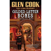 Gilded Latten Bones - Mass Market Paperbound