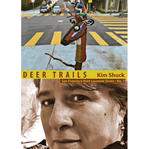 Deer Trails: San Francisco Poet Laureate Series No. 7 - Paperback