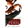 Dragon's Code: Anne McCaffrey's Dragonriders of Pern - Mass Market Paperbound