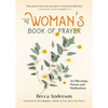 The Woman's Book of Prayer: 365 Blessings, Poems and Meditations (Christian Gift for Women) - Paperback