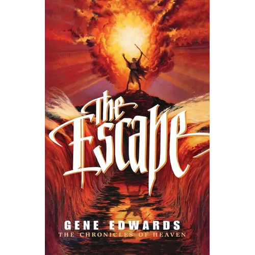 The Escape: A Biblical Epic of Covenant, Redemption, and the Unseen Realm - Paperback