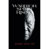 Warrior Spirit Rising - Paperback