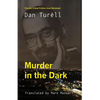 Murder in the Dark - Paperback