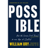 Possible: How We Survive (and Thrive) in an Age of Conflict - Hardcover