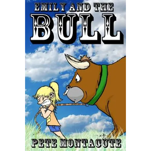 Emily and the Bull - Paperback