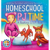 Homeschool PJ Time: A Bedtime STEM Book - Hardcover