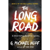 The Long Road: A Postapocalyptic Novel - Paperback