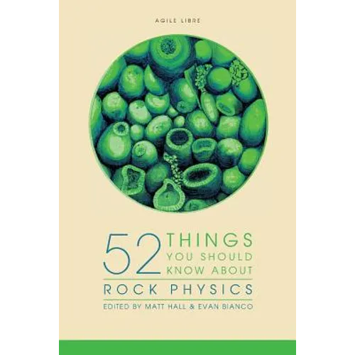 52 Things You Should Know About Rock Physics - Paperback