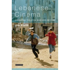 Lebanese Cinema: Imagining the Civil War and Beyond - Paperback