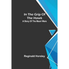 In the grip of the Hawk; A story of the Maori wars - Paperback