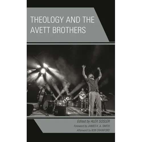 Theology and the Avett Brothers - Hardcover