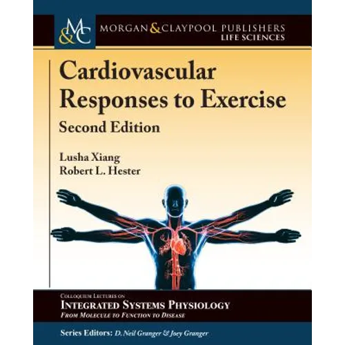 Cardiovascular Responses to Exercise: Second Edition - Paperback