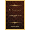 The Eternal Search: The Story Of Man And His Drugs - Paperback
