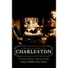Remembering Old Charleston: A Peek Behind Parlor Doors - Paperback