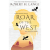 Roar of the West - Paperback