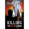 Killing the Blood Cleaner - Paperback