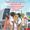 Gatore and her parents visit Burundi - Gatore n'abavyeyi biwe bagiye gutembera i Burundi - Paperback