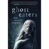 Ghost Eaters - Hardcover