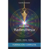 Aprender Radiestesia: Péndulo - Antena - Varitas: Hasta la comunicación con el mundo sutil - Paperback