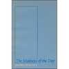 The Madness of the Day - Paperback