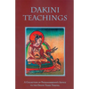 Dakini Teachings: A Collectin of Padmasambhava's Advice to the Dakini Yeshe Tsogyal - Paperback