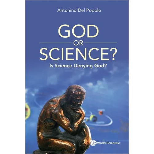 God or Science?: Is Science Denying God? - Paperback