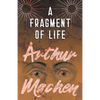 A Fragment of Life - Paperback