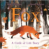 Fox: A Circle of Life Story - Hardcover