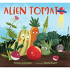 Alien Tomato - Hardcover
