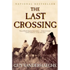 The Last Crossing - Paperback