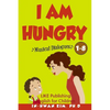 I Am Hungry Musical Dialogues: English for Children Picture Book 1-8 - Paperback