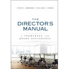 The Director's Manual: A Framework for Board Governance - Hardcover