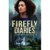 Firefly Diaries - Paperback