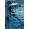 Online Child Sexual Grooming Discourse - Paperback