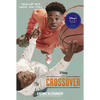 The Crossover Tie-In Edition: A Newbery Award Winner - Paperback