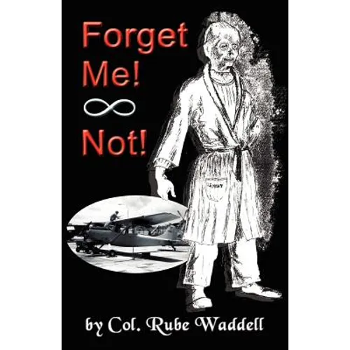 Forget Me! Not! - Paperback