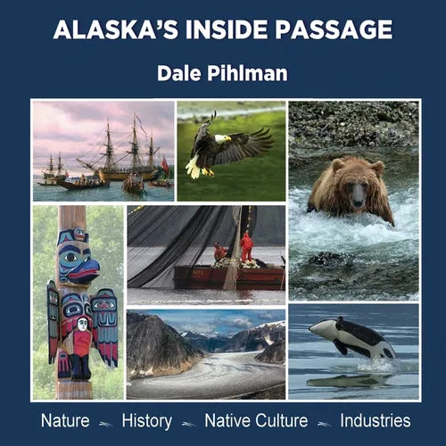 Alaska's Inside Passage - Paperback