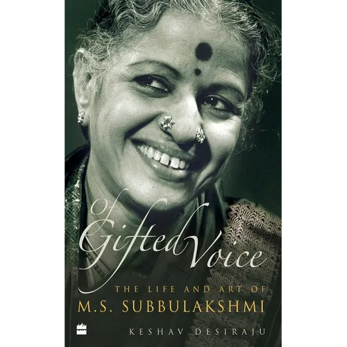 Of Gifted Voice: The Life and Art of M.S. Subbulakshmi - Hardcover
