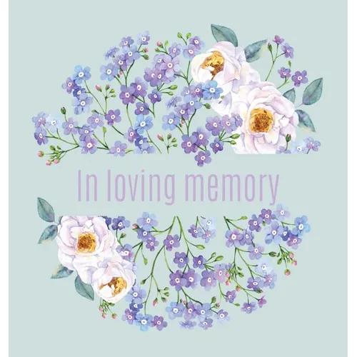 Book of Condolence for funeral (Hardcover): Memory book, comments book, condolence book for funeral, remembrance, celebration of life, in loving memor - Hardcover