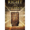 Right at the Door - Paperback