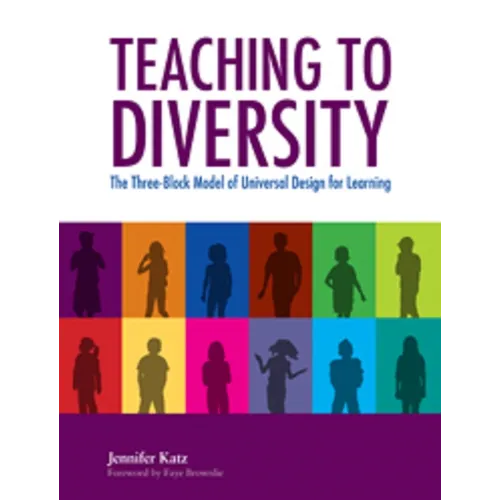 Teaching to Diversity: The Three-Block Model of Universal Design for Learning - Paperback