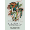 Feet Don't Fail Me Now: Devastating Divas in Drill and Step - Paperback