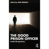 The Good Prison Officer: Inside Perspectives - Paperback