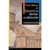 An Intellectual History of Liberalism - Paperback